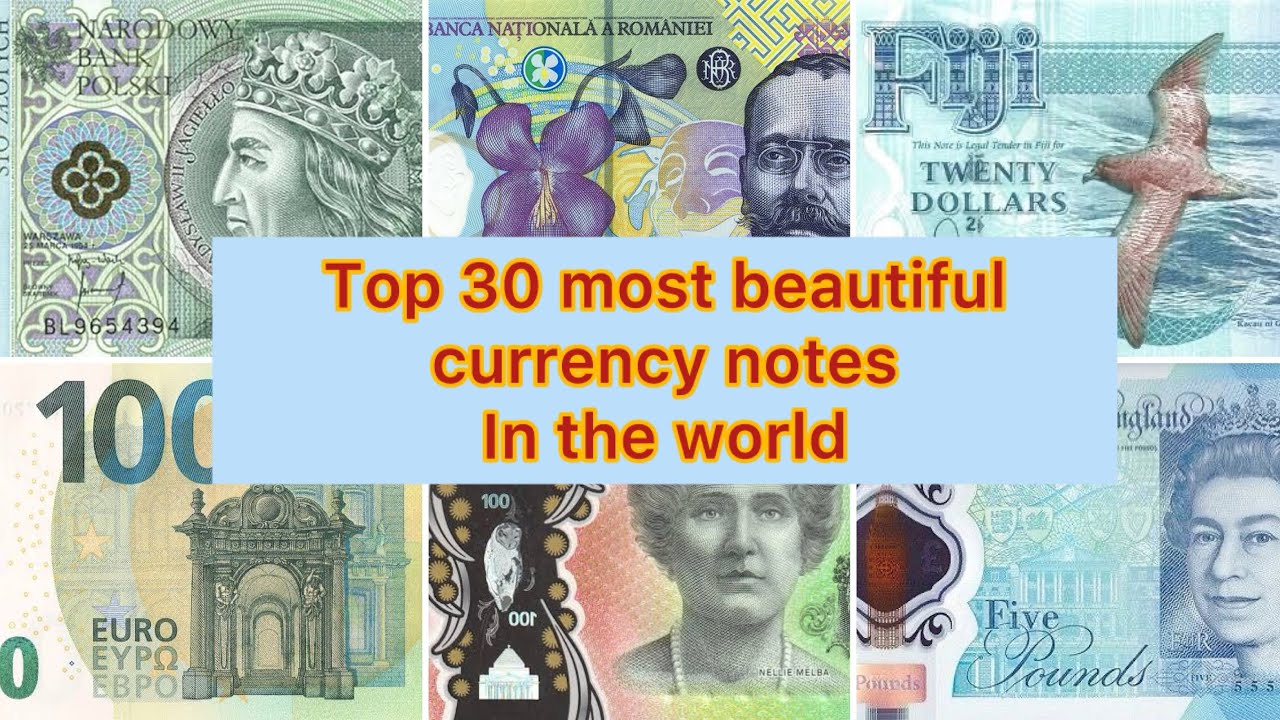 Top 30 most beautiful currencies in the world 2025 | cool looking bank notes | HDB TV