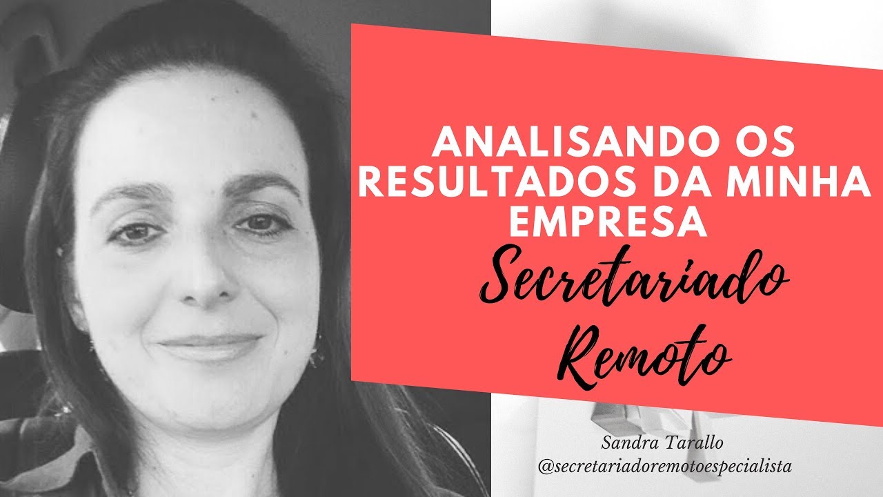 Secretariado Remoto - Analisando os Resultados da Minha Empresa - By Sandra Tarallo