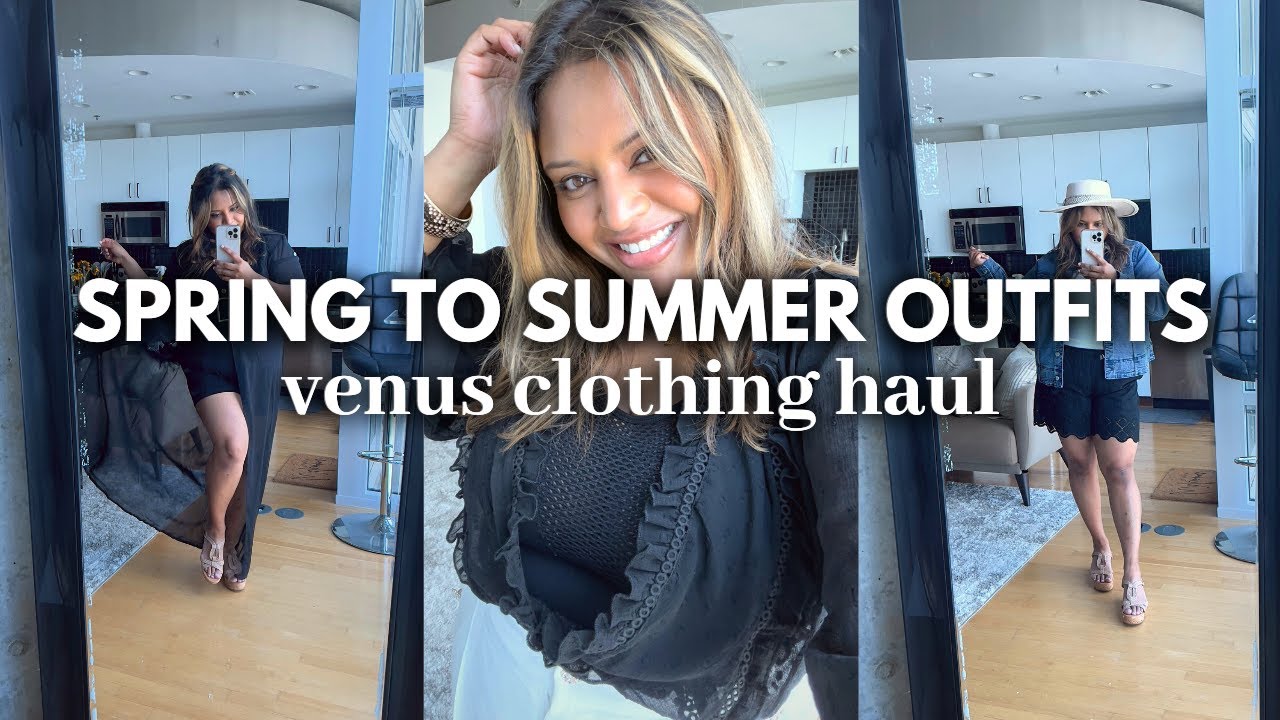 PLUS SIZE FASHION SPRING TO SUMMER OUTFITS | VENUS CLOTHING HAUL