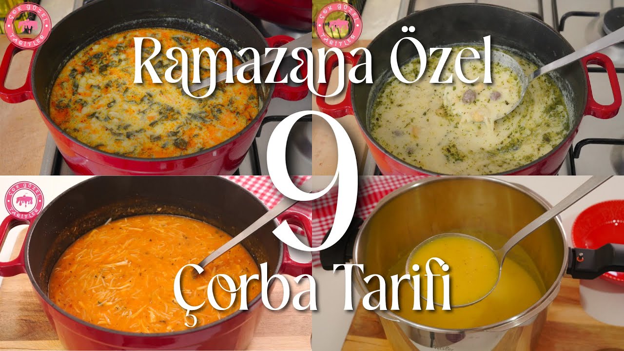RAMAZANA ÖZEL ÇORBA TARİFLERİ 😍 Çok Kolay ve Pratik! En Lezzetli 9 Çorba Tarifi | Çorba Çeşitleri