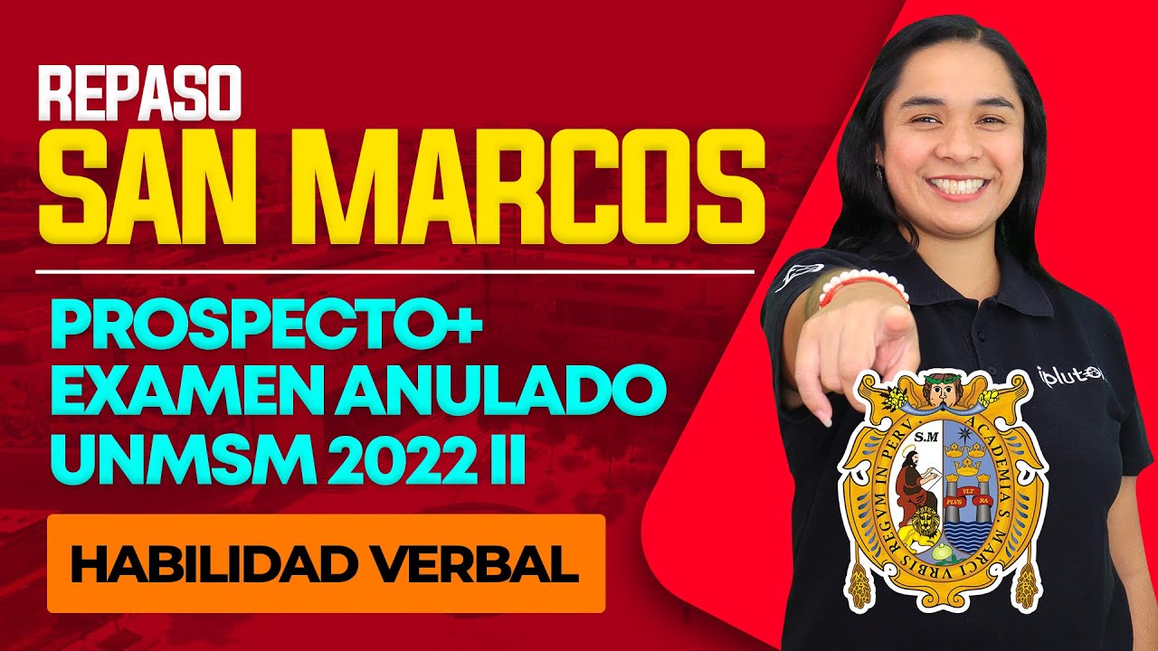 Repaso Habilidad Verbal | Admisión UNMSM 2022 - II