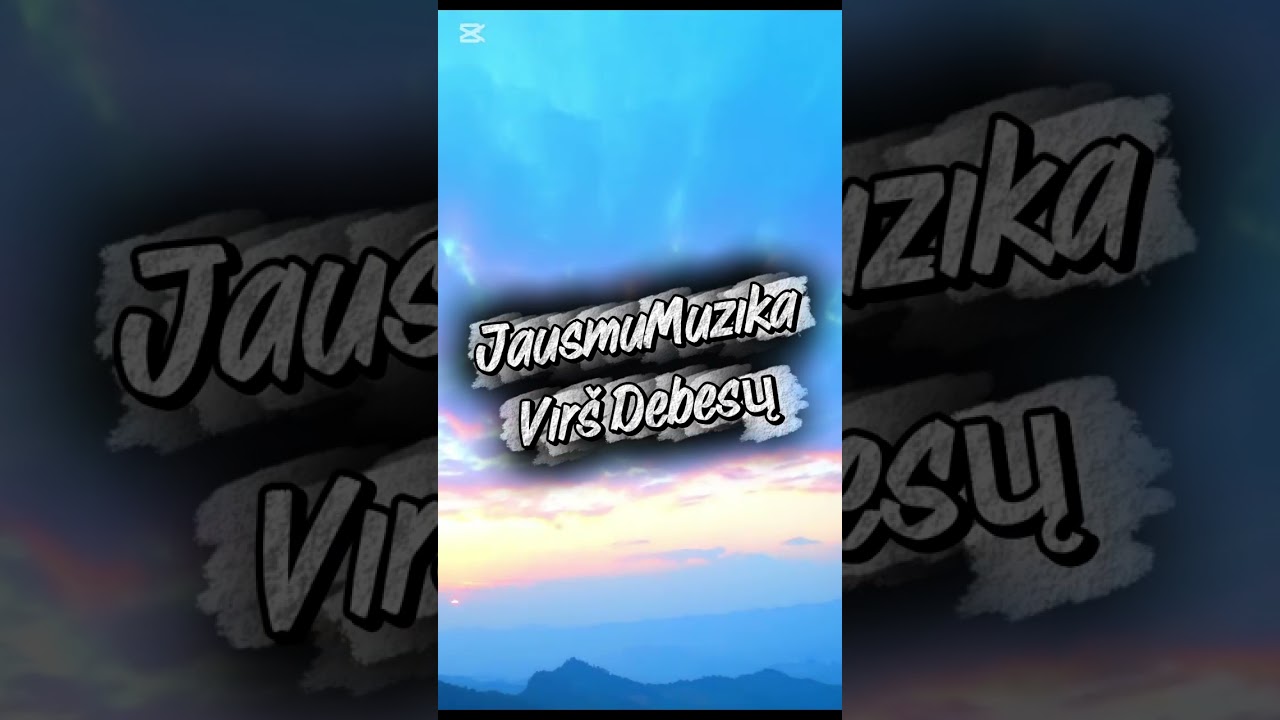 Jausmų Muzika- Virš Debesų 