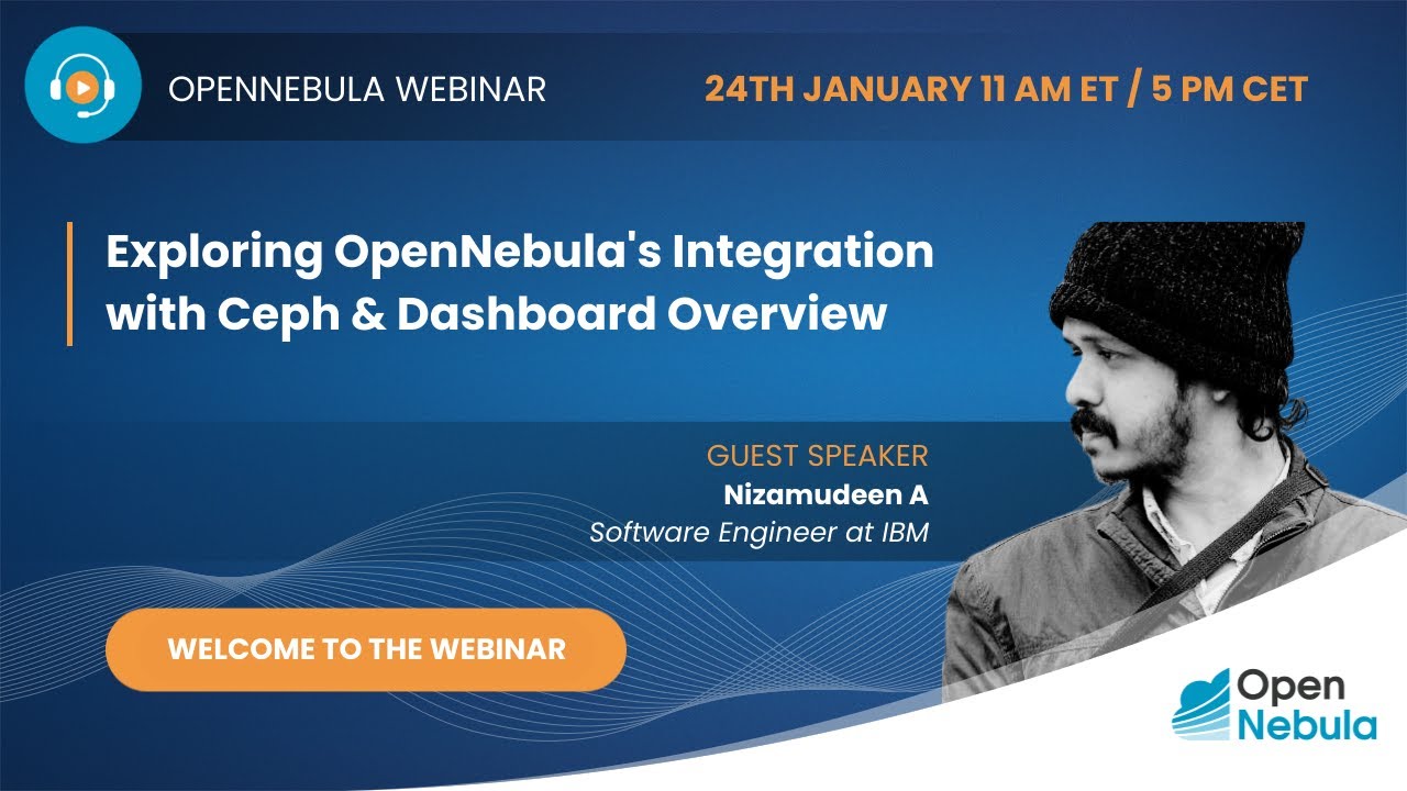 Exploring OpenNebula’s Integration with Ceph & Dashboard Overview