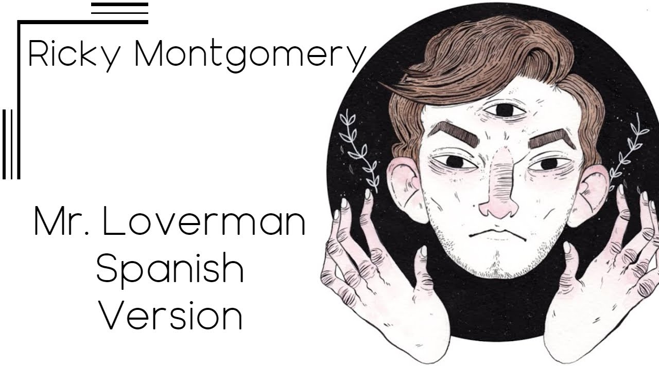 Mr. Loverman | Ricky Montgomery | Cover Español | Luisii