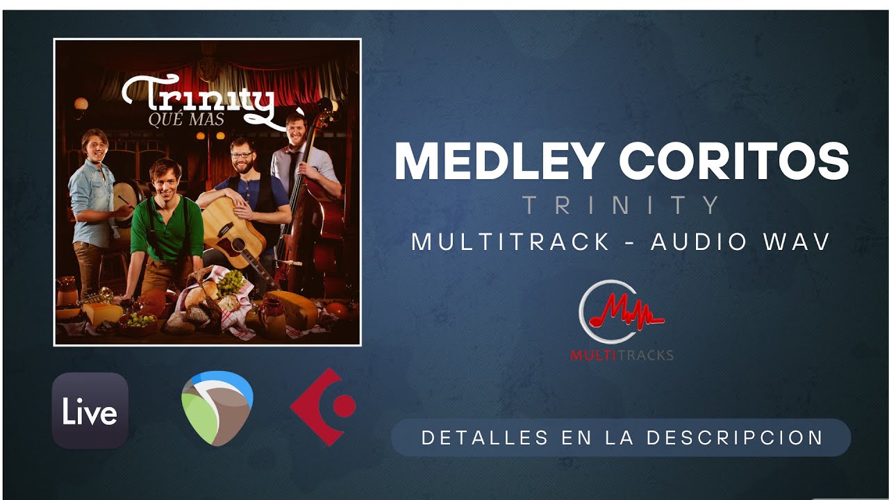 Multitrack MEDLEY CORITOS /Trinity