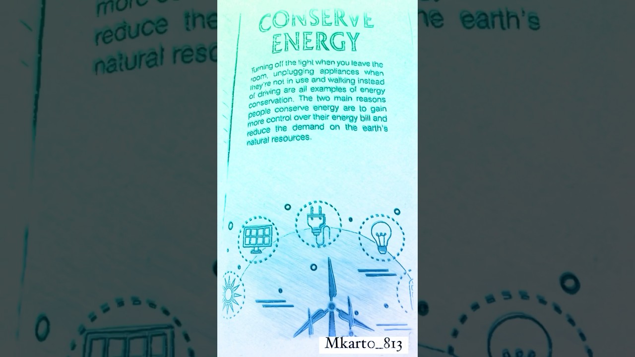 “ Conserve energy “ Day 3 