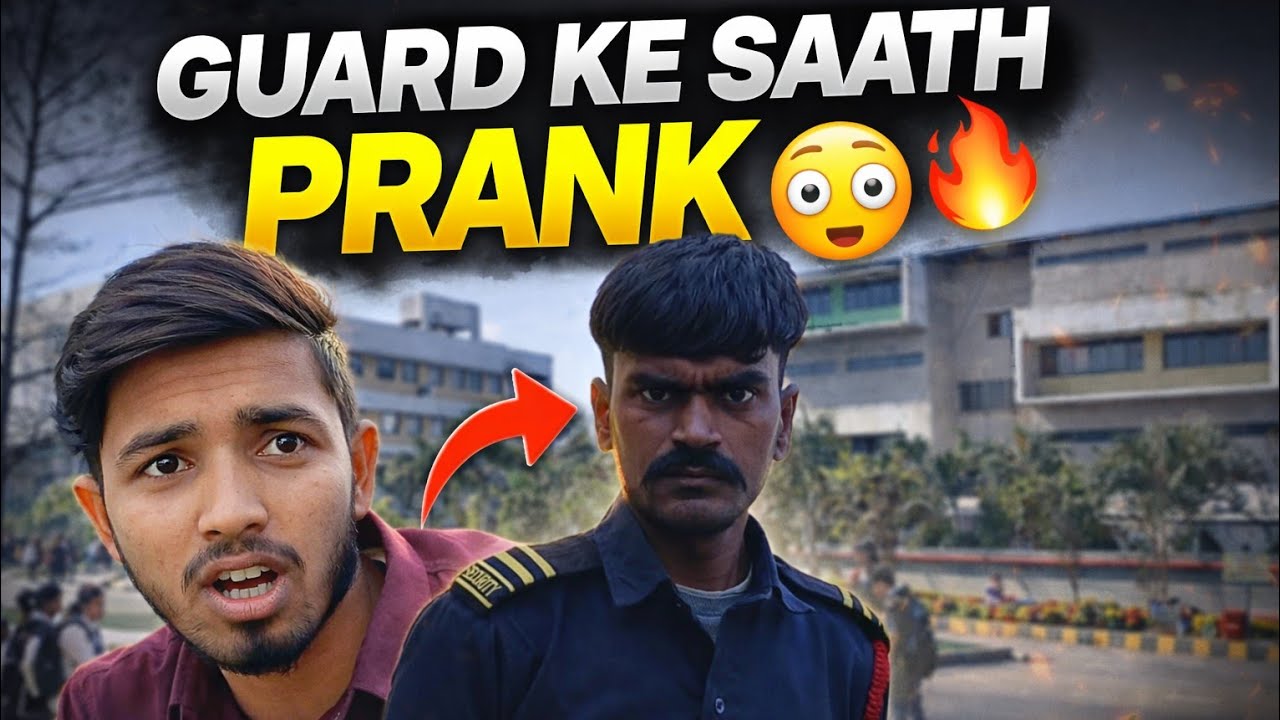 College Guard Ke Saath Prank 😂🔥 | Vlog-40/365