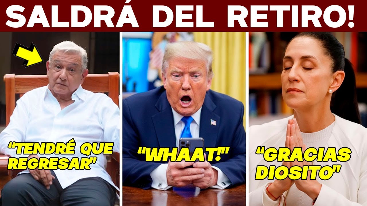 IMPACTANTE! AMLO AMENAZA A TRUMP. SALDR&Aacute; DEL RETIRO. SE CAE INVASI&Oacute;N, PRIAN HELADO