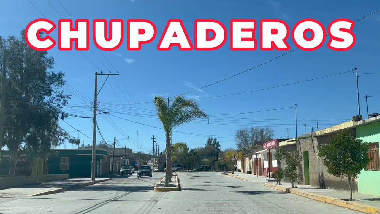 ZAC: CHUPADEROS