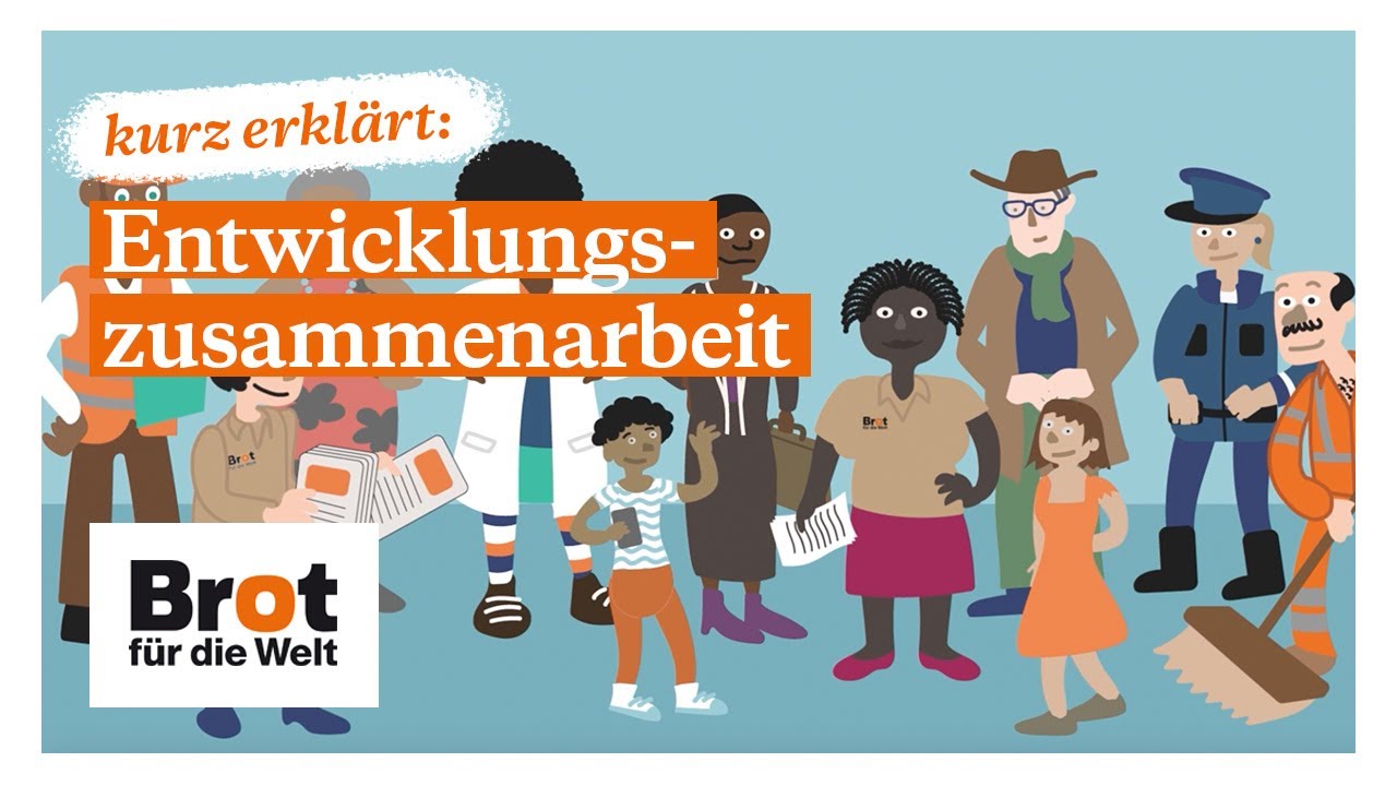 Kurz Erkl&auml;rt: Entwicklungszusammenarbeit
