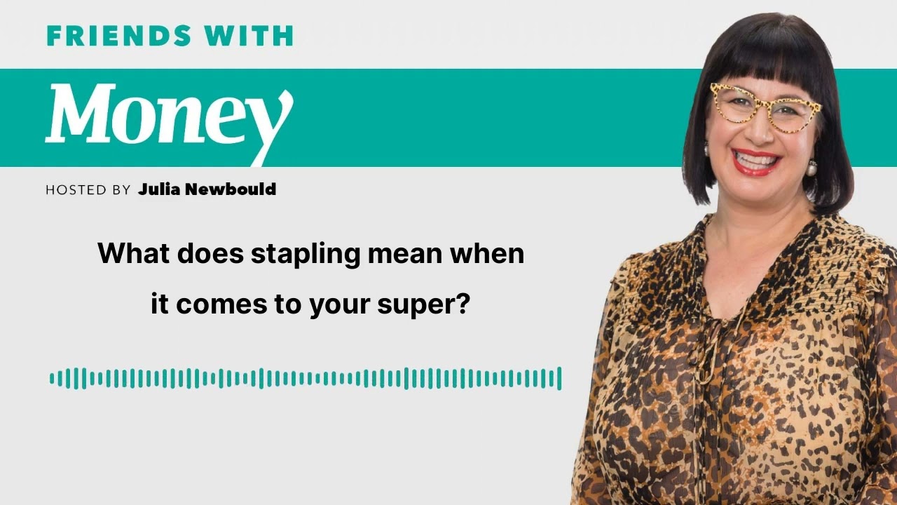 What does stapling mean when it comes to your super [#19]
