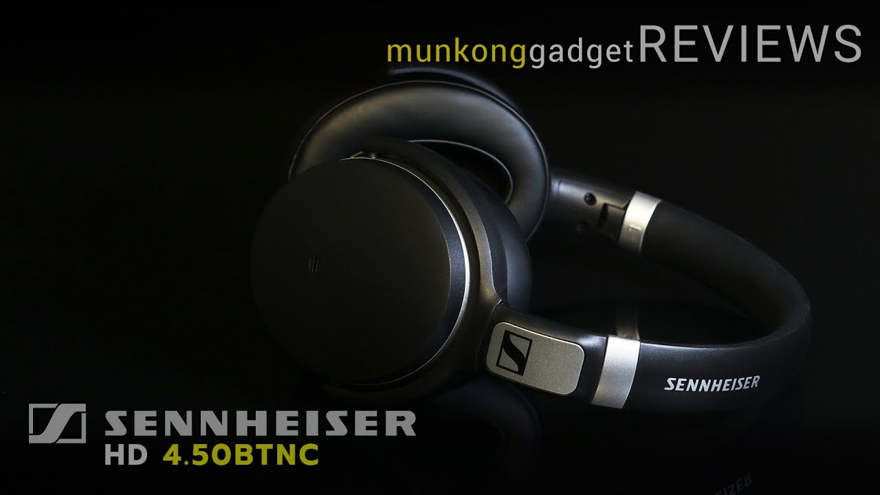 รีวิว : หูฟังไร้สาย Sennheiser HD 4.50 BT NC ฟูลไซส์สุดเงียบจากเยอรมัน