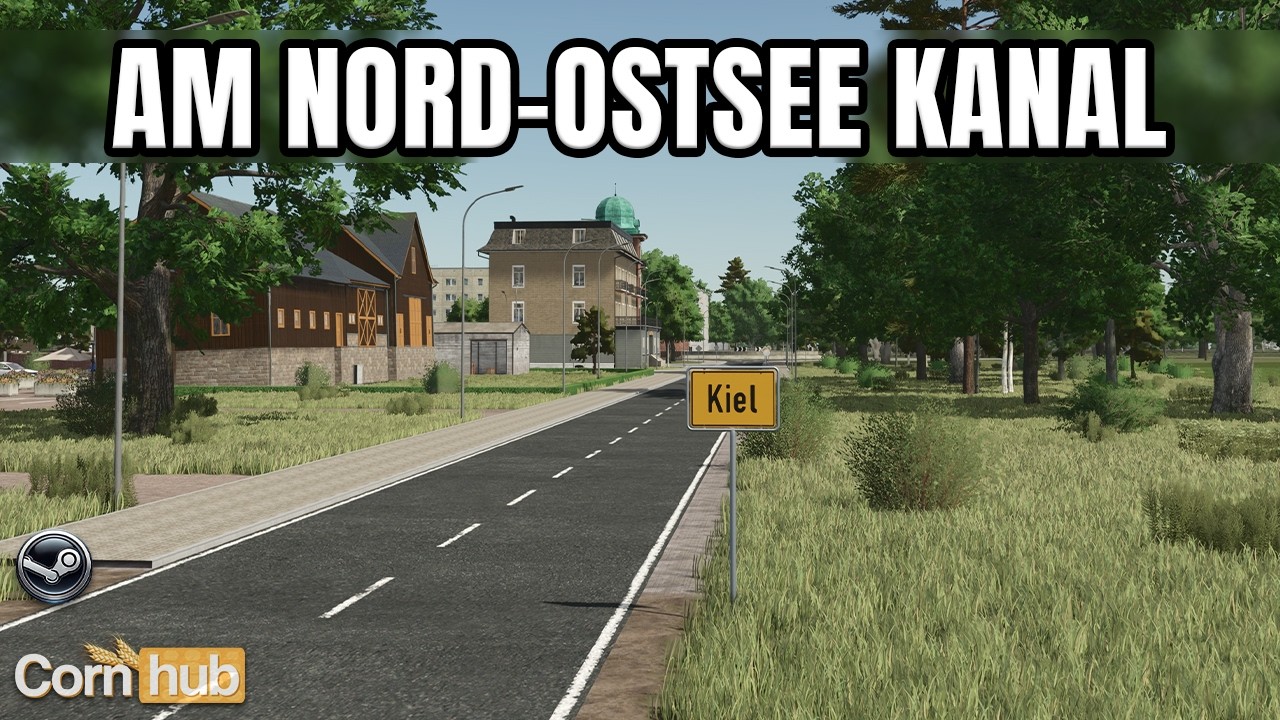 Norddeutsches Großprojekt im LS25? – LS25 Am Nord-Ostsee Kanal