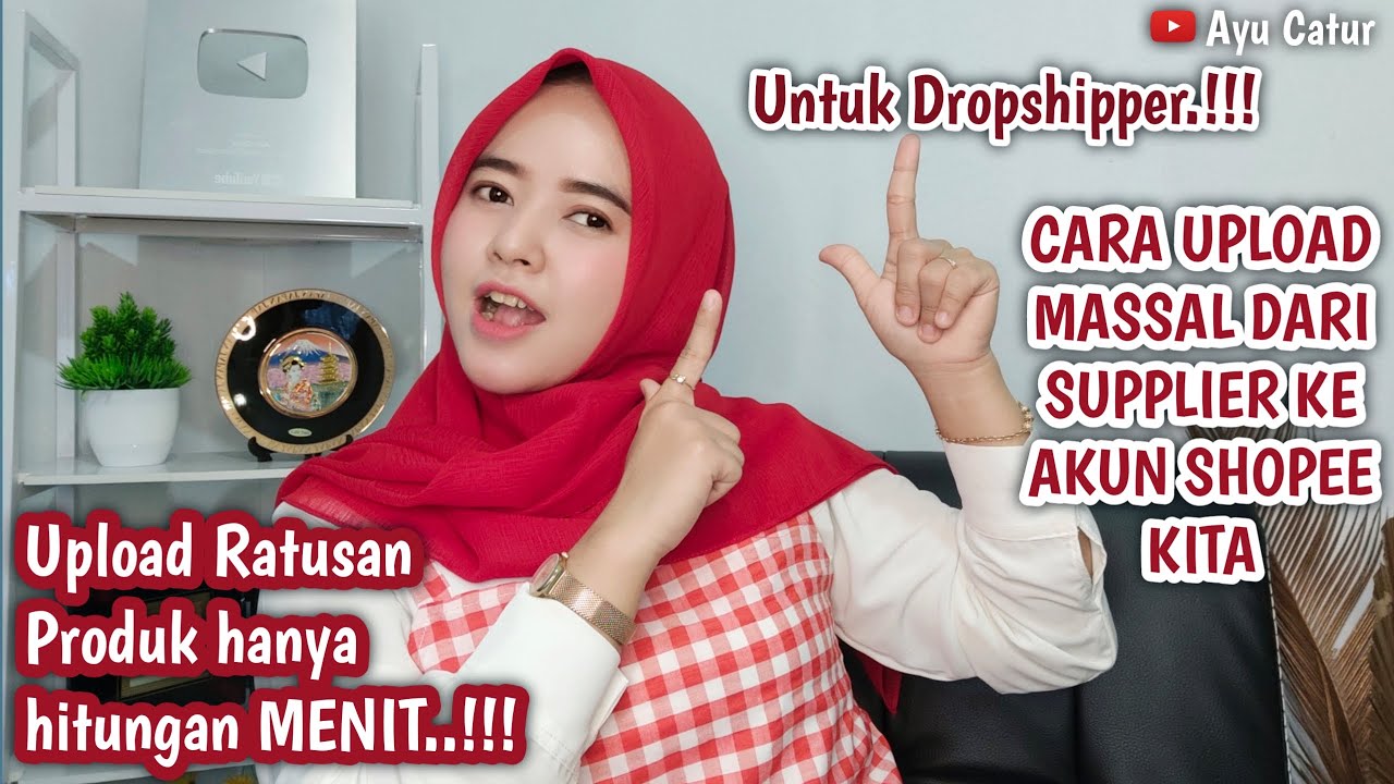 CARA CEPAT UPLOAD MASSAL PRODUK DI SHOPEE | TUTORIAL UPLOAD MASSAL DARI SUPPLIER KE AKUN SHOPEE KITA