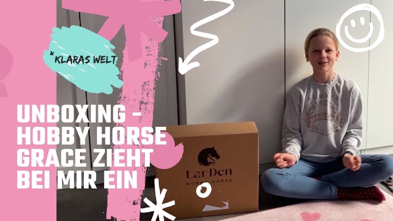 Unboxing - Hobby Horse Grace zieht bei mir ein | @Klaras-Welt