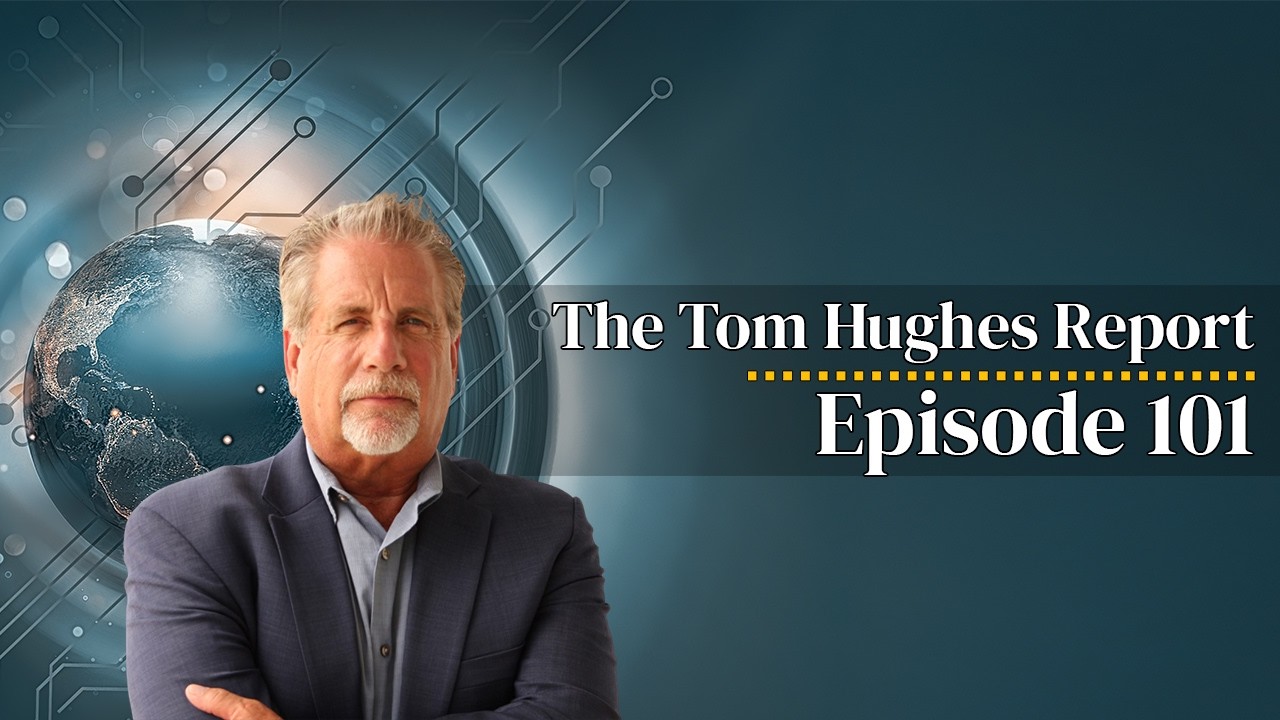 Danger! The Tom Hughes Report Episode 101