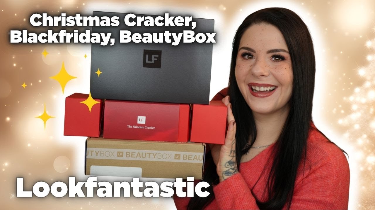 Lookfantastic BLACK FRIDAY BOX, Skincare CRACKER & Abo Box Unboxing deutsch