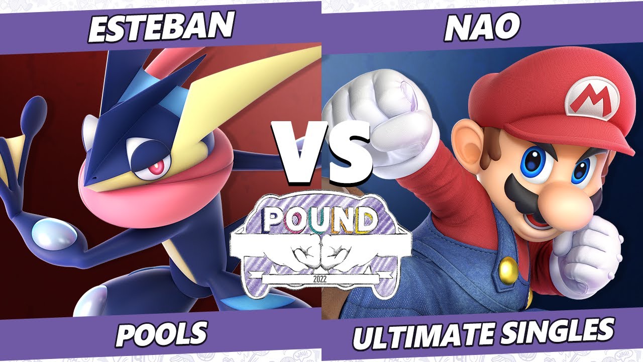 Pound 2022  - Nao (Mario) Vs. Esteban (Greninja) SSBU Smash Ultimate Tournament
