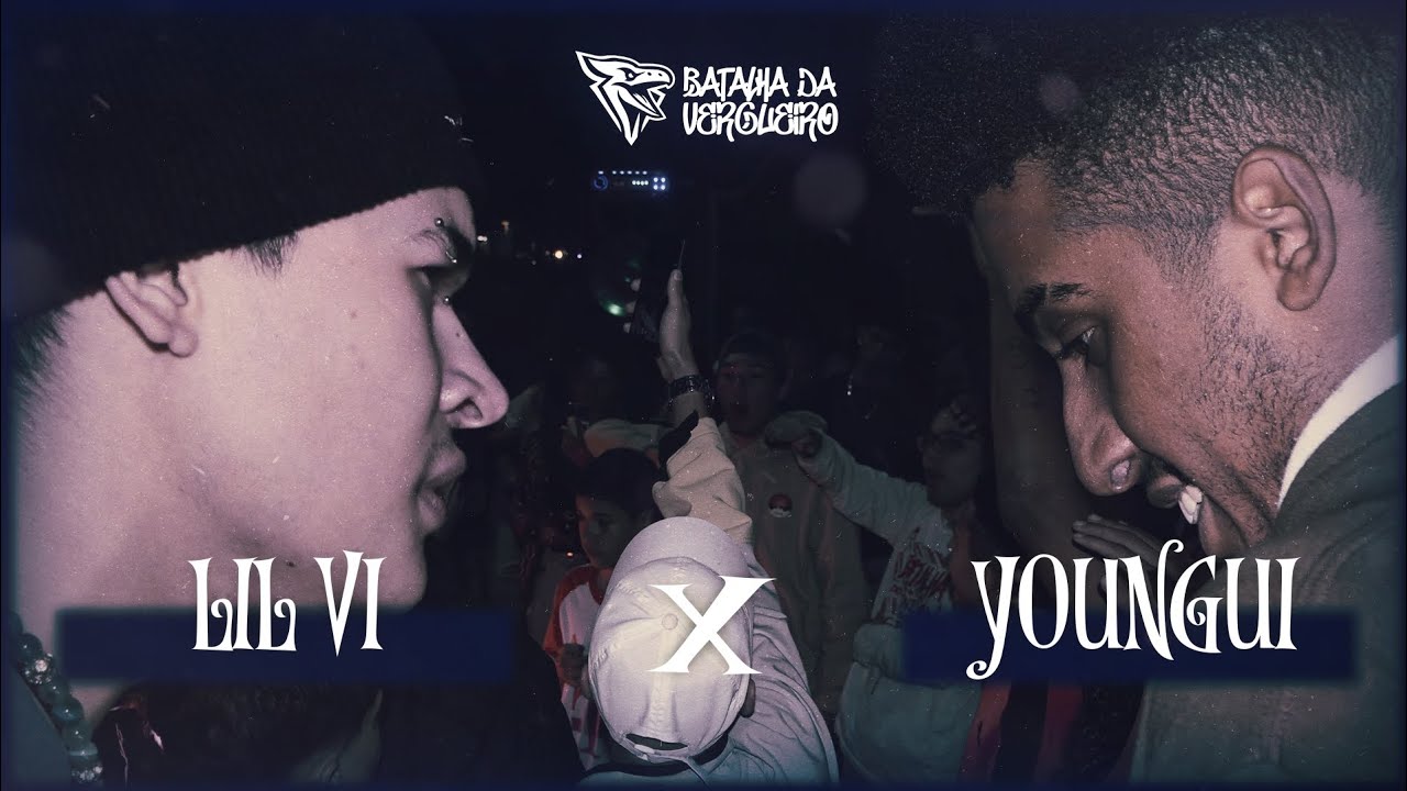 (MELHOR DA NOITE!!!🔥🔥) LIL VI X YOUNGUI | GRANDE FINAL | 50ª EDIÇÃO DA BATALHA DA VERGUEIRO!!!!