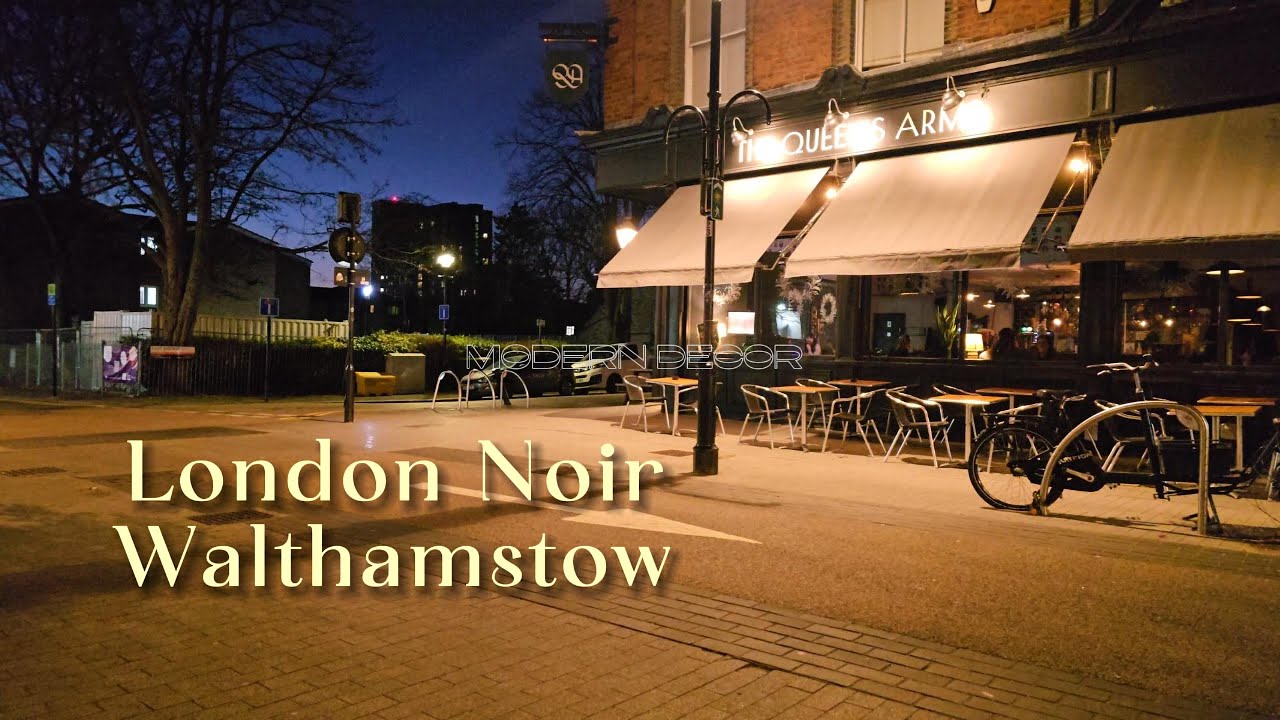 London Noir Walthamstow