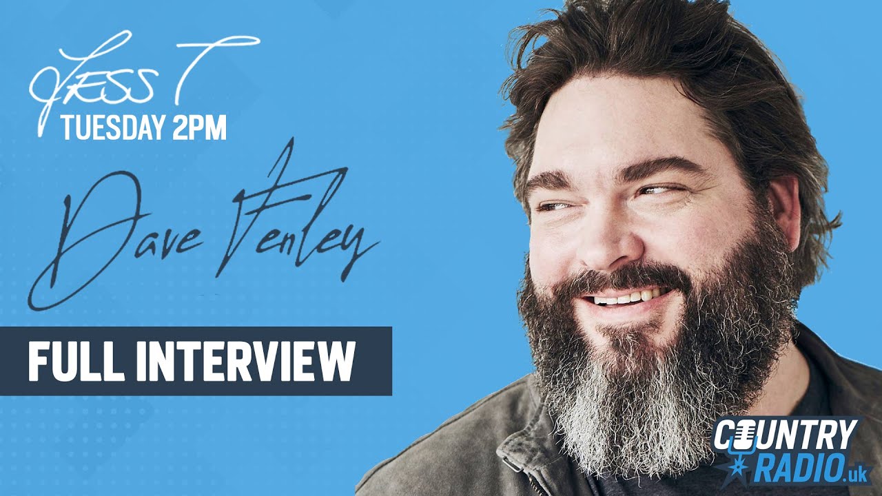 Dave Fenley - Full Interview - Jess T on CountryRadio.uk