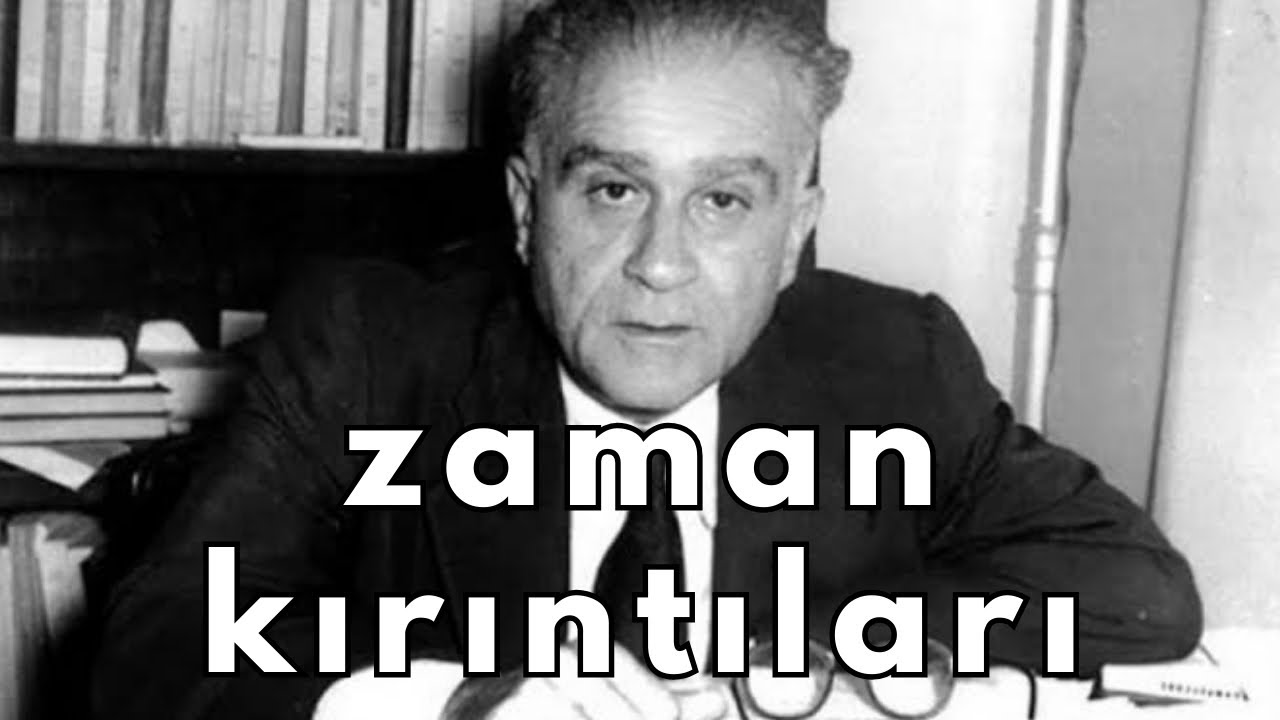 Zaman Kırıntıları | Ahmet Hamdi Tanpınar | Şiir