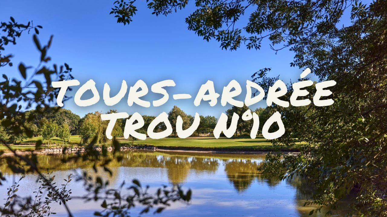 TOURS ARDREE TROU n°10