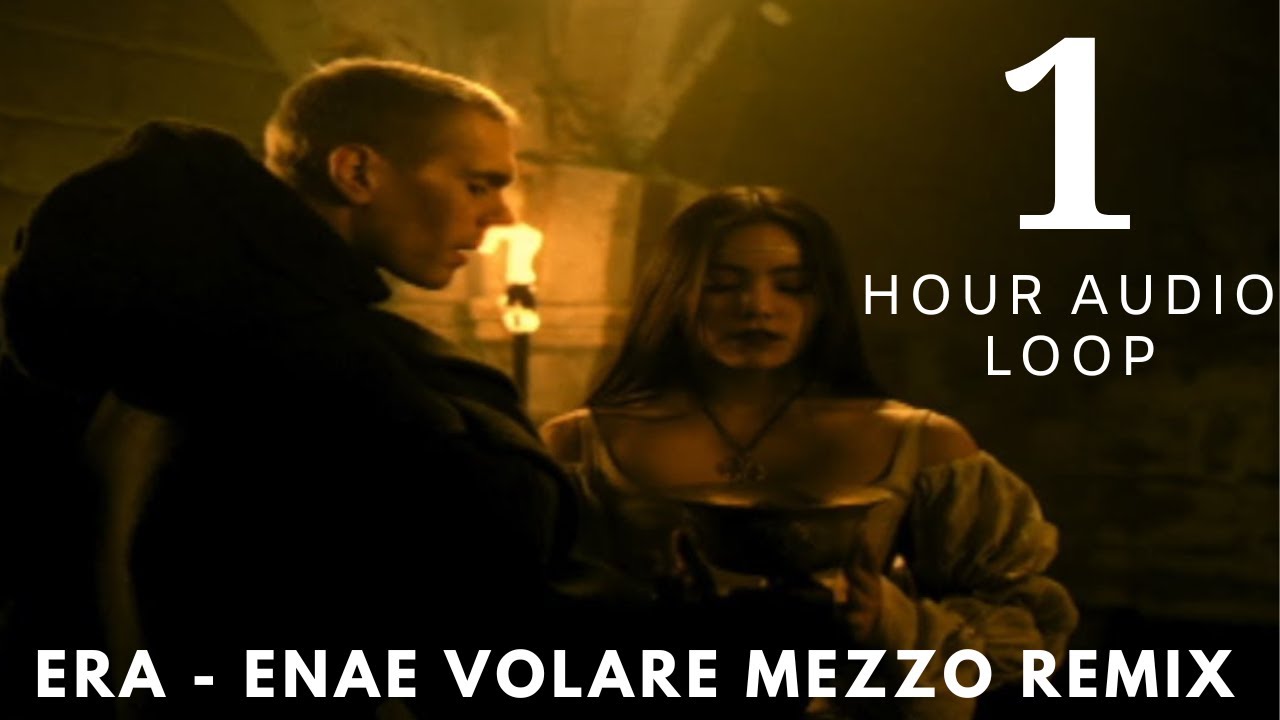 Unveiling the Secrets of ERA's Enae Volare Mezzo (Remix) in a 1-Hour  Audio Loop