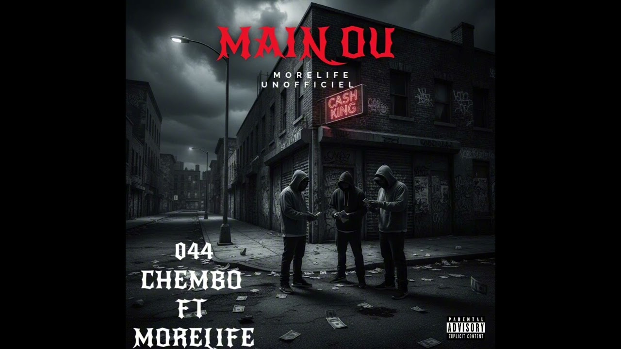 044 CHEMBO FT MORELIFE UNOFFICIEL         [MAIN OU] OFFICIAL AUDIO 