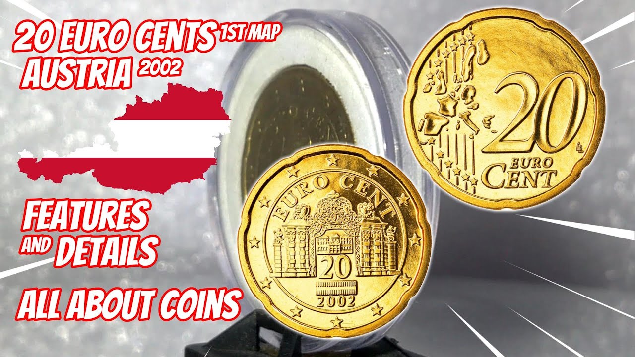 20 Euro Cent 2002 - 1st map - AUSTRIA | Features and Details | All About Coins