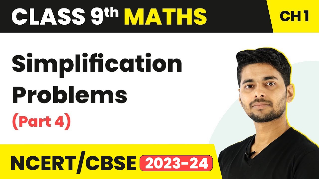 Number System - Simplification Problems (Part 4) | Class 9 Maths | 2023-24