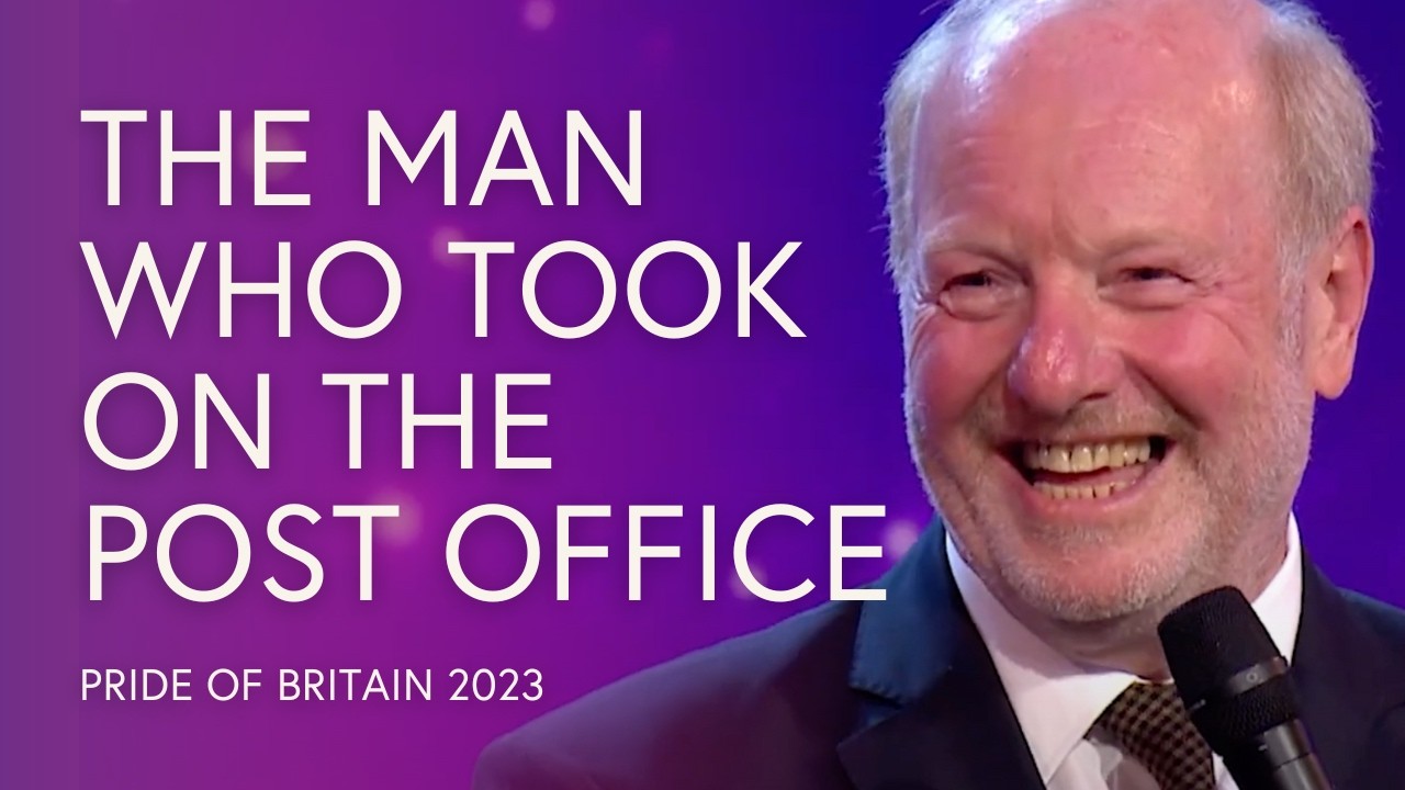 Sir Alan Bates: The Man Who Fought to Expose the Post Office Scandal | Pride of Britain 2023