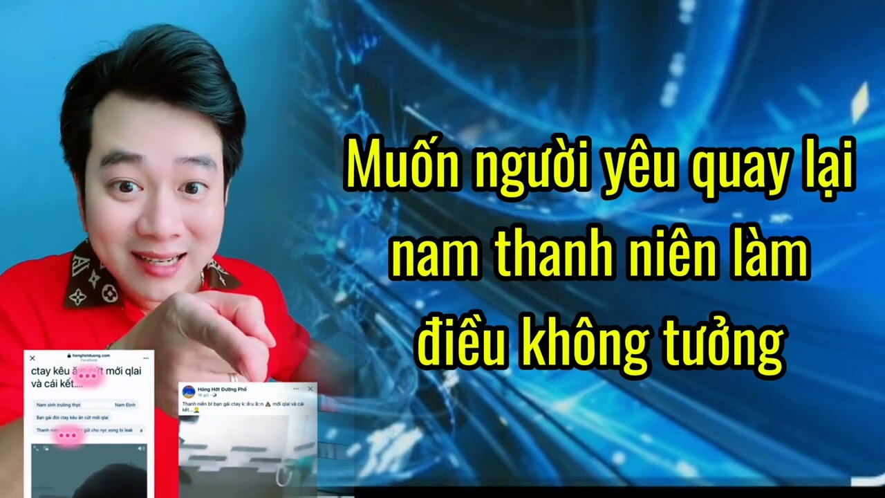 Muốn người yêu quay lại nam thanh niên làm điều không tưởng 