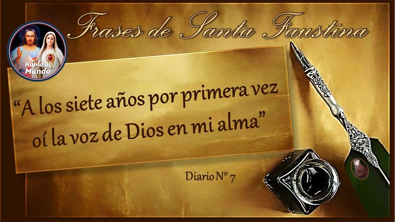 Frases de Santa Faustina - Diario N°7