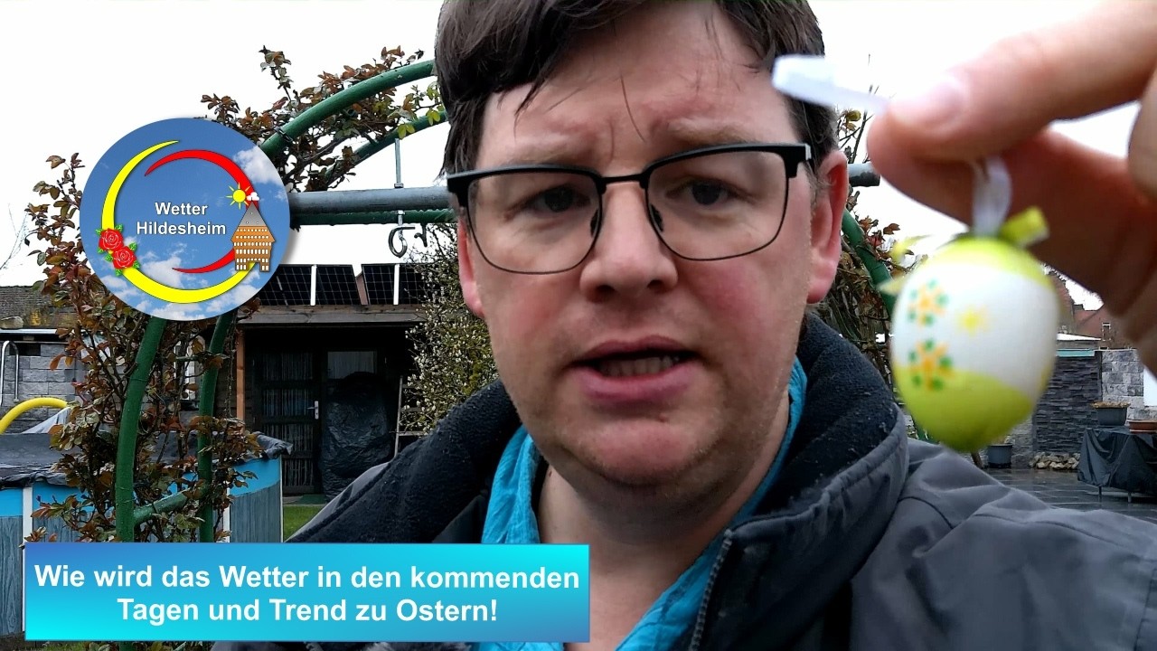 📹 Das Wettervideo: Wie wird das Wetter in den kommenden Tagen und Trend zu Ostern!