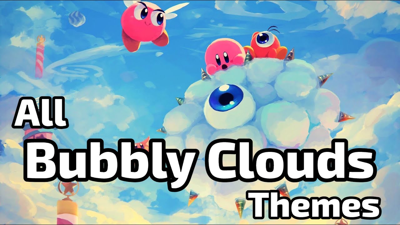 Kirby - All Bubbly Clouds Themes