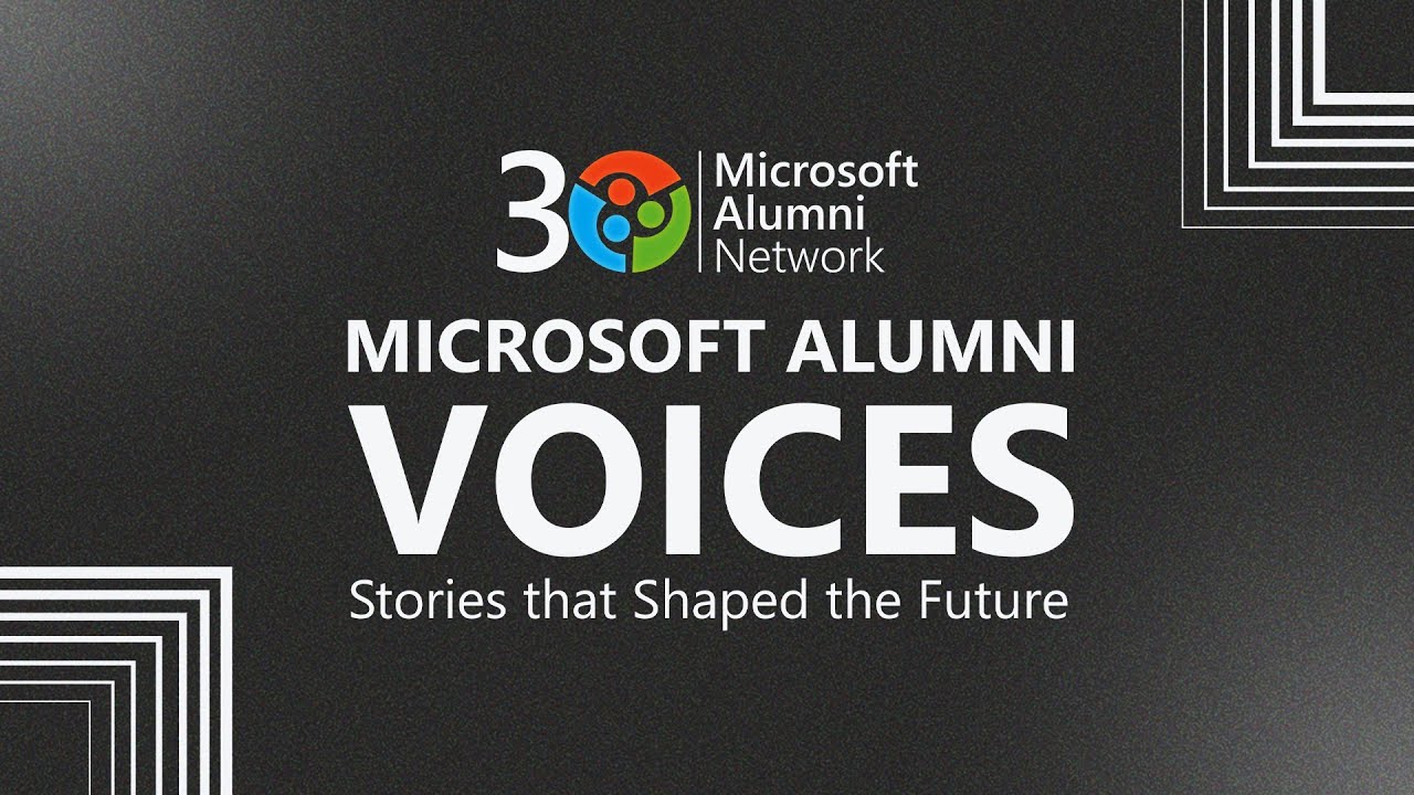 Early Days | Microsoft Alumni Voices