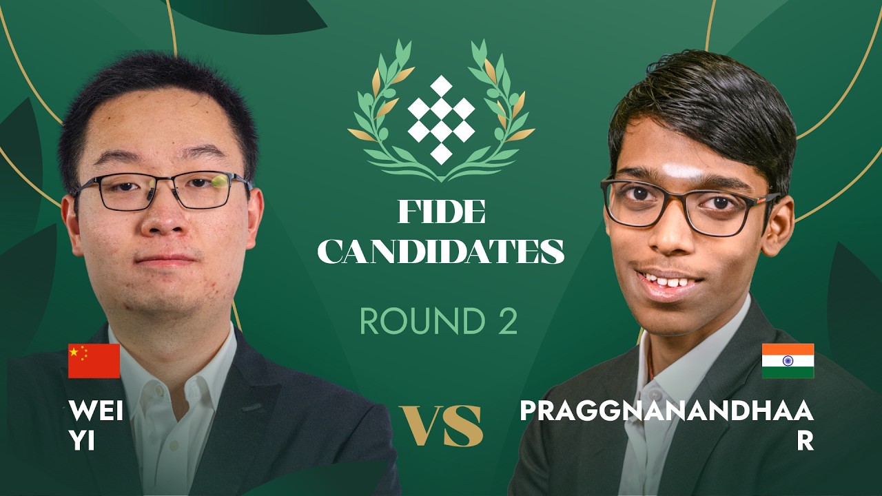 🇨🇳 Wei Yi &mdash; Praggnanandhaa R 🇮🇳 | Round 2 | FIDE Candidates Tournament 2026