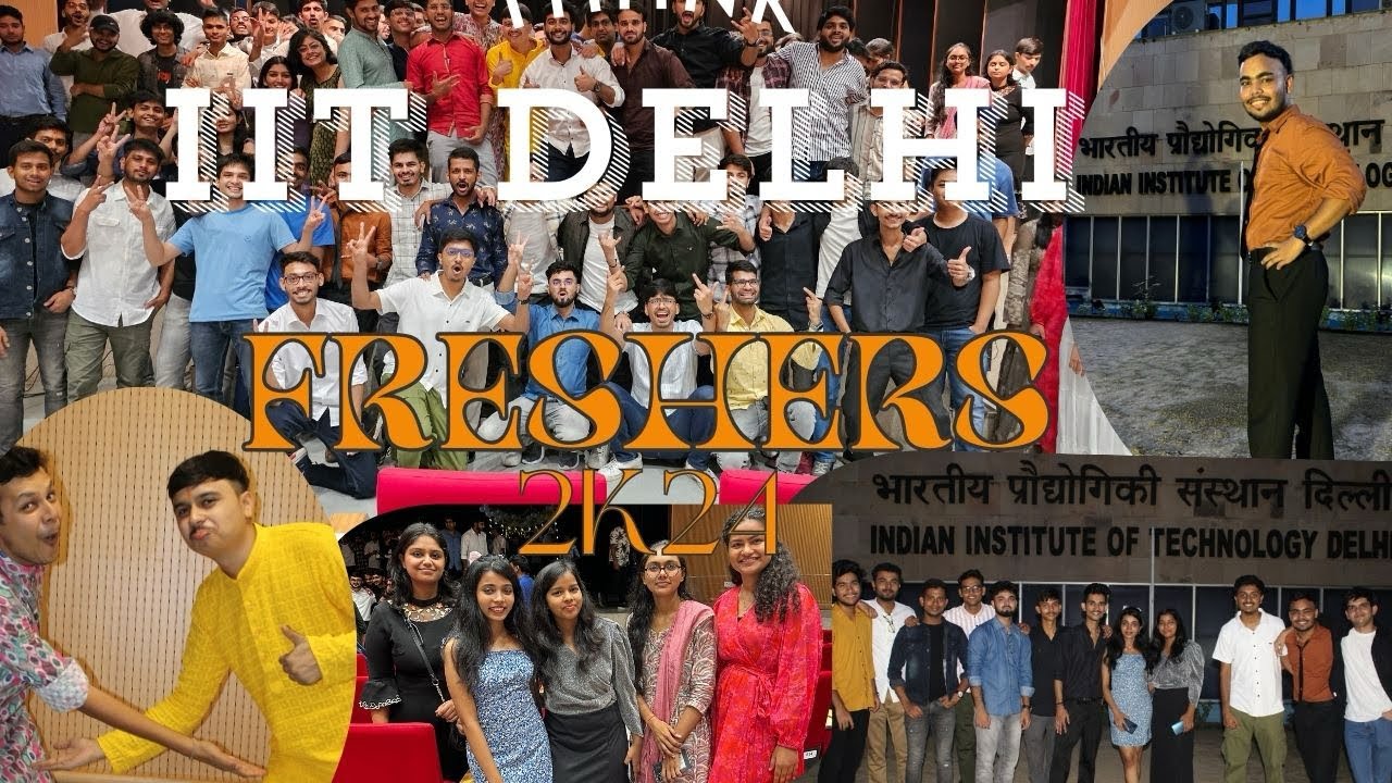 IIT DELHI FRESHERS 2024🫶🏻!!