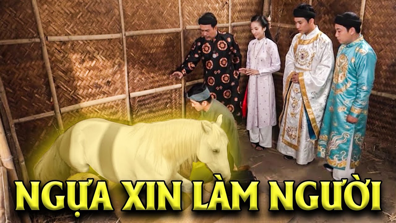 NGỰA XIN LÀM NGƯỜI | PHIM CỔ TÍCH VIỆT NAM HAY NHẤT | CỔ TÍCH VIỆT NAM | GHIỀN CỔ TÍCH