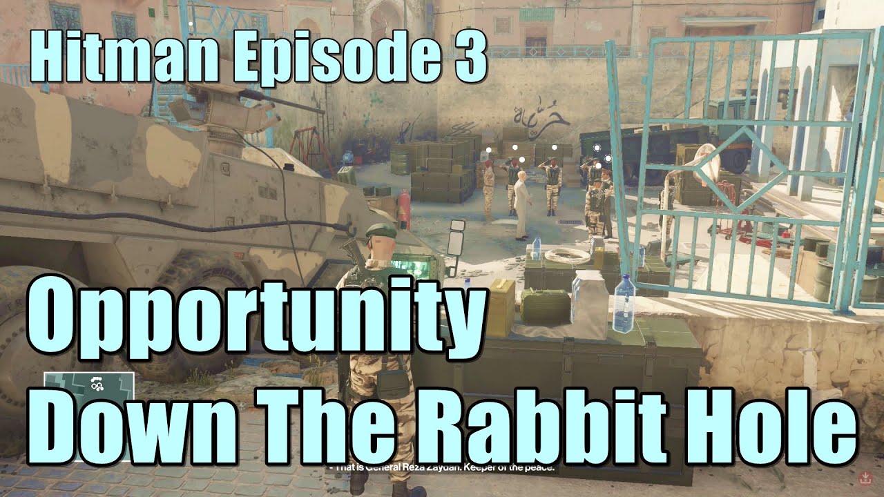 Hitman Episode 3 Opportunity Part 3 - Down The Rabbit Hole Walkthrough