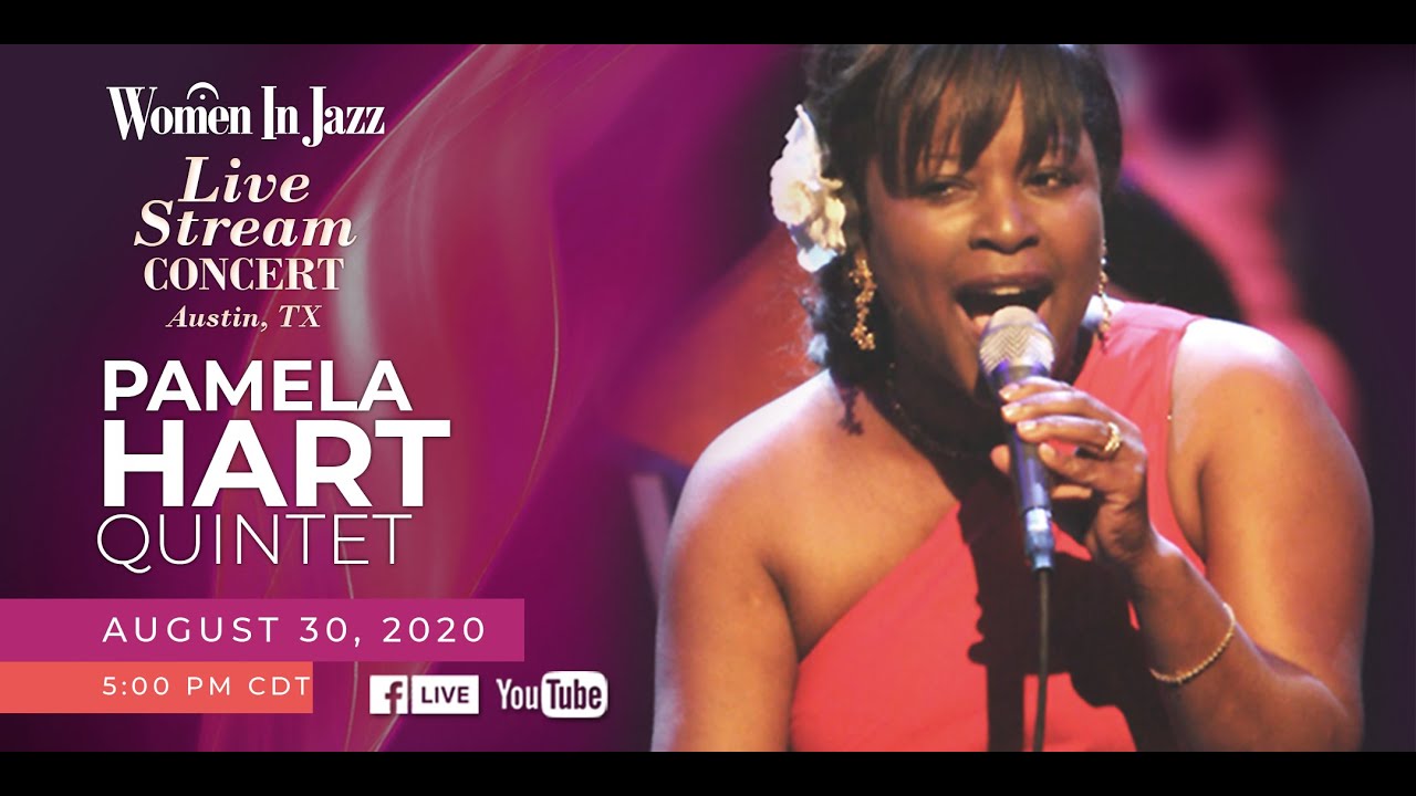Pamela Hart Quintet Live Stream Concert 8-30-2020