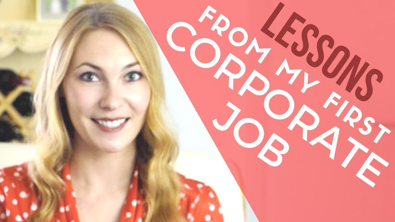 4 Crucial Lessons from My First Corporate Job