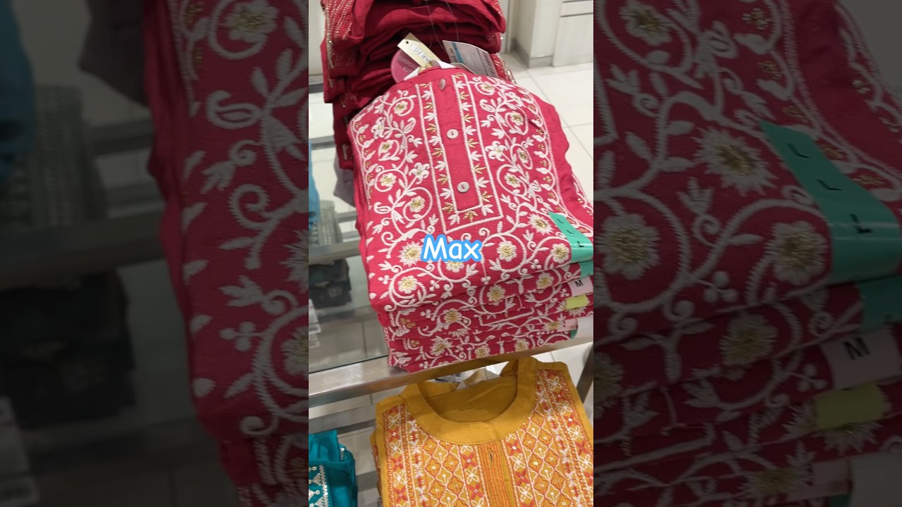 Max new party wear Kurti Collection 2025#viralvideo #ytshorts #zudio #shopping #shorts #music #max￼