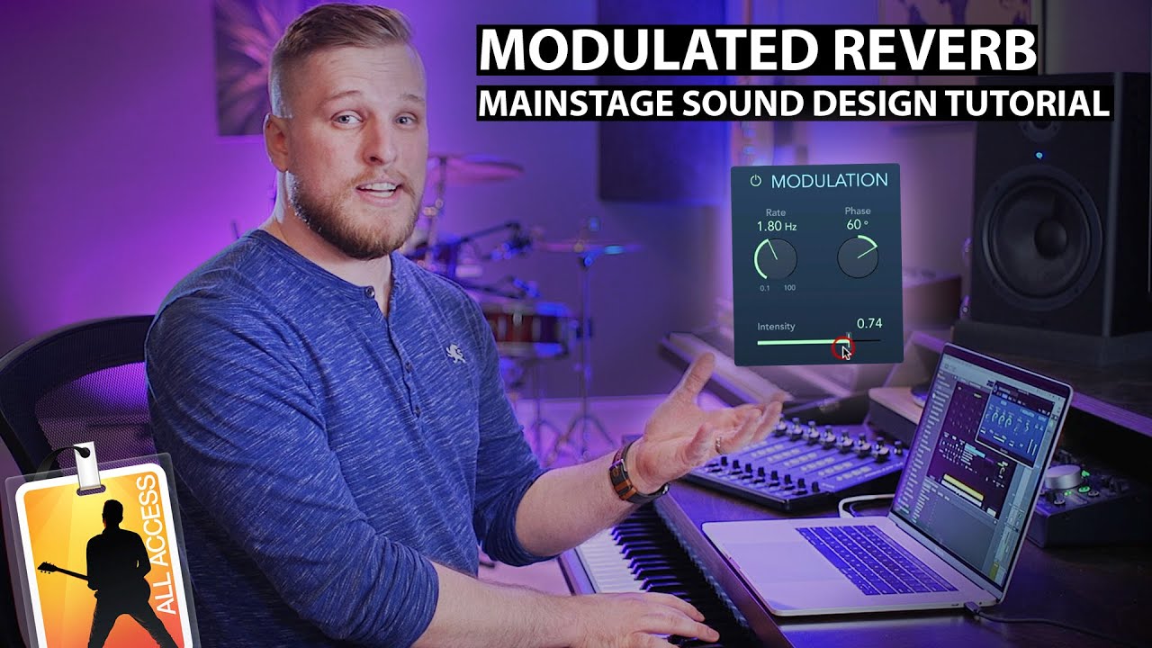 Sound Design MainStage Tutorial: Add Depth and Thickness to a Piano or Pad with Modulated Reverb