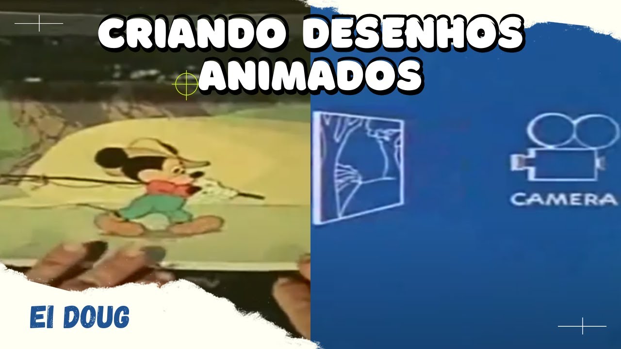 Como Eram e como São Feitos os Desenhos Animados