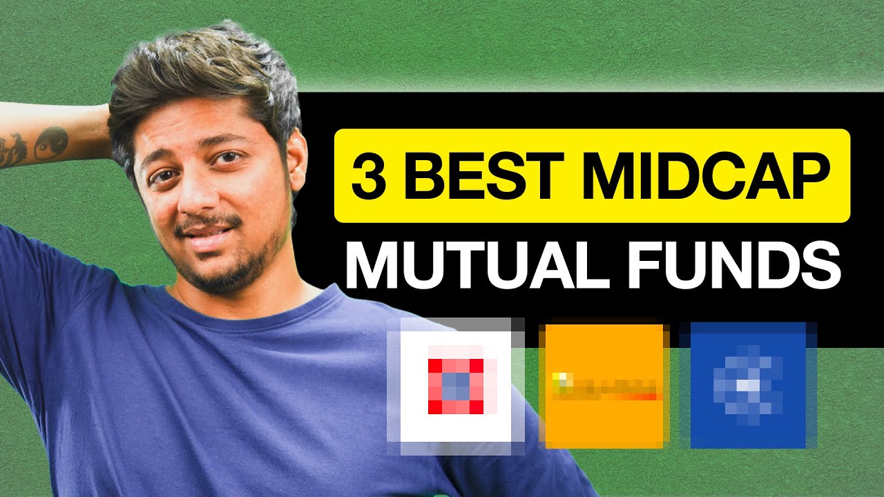 Best 3 Mid Cap Mutual Funds for the Next 10 Years?