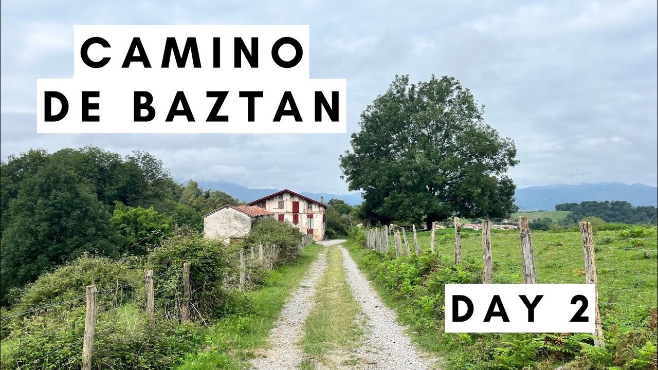 Camino de Baztan, Day 2
