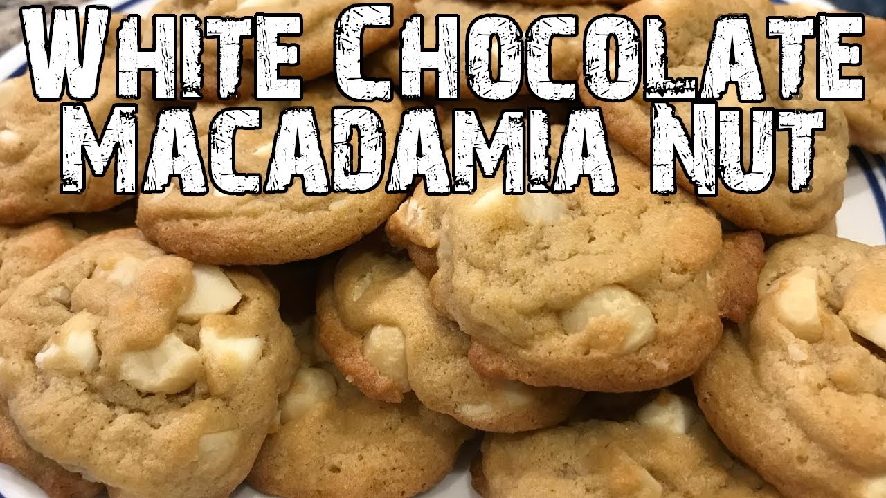 Best White Chocolate Macadamia Nut Cookies 2020 WOW!