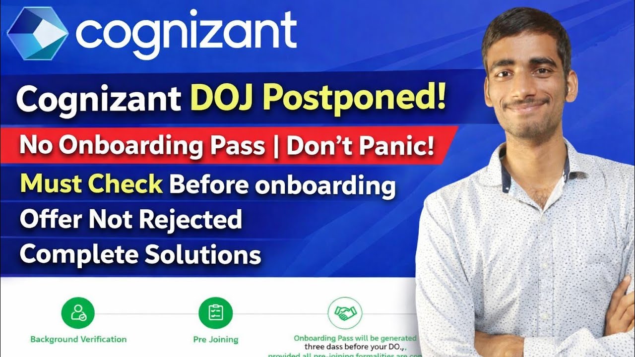 Didn't get Cognizant Onboarding Pass? 😟Cognizant DOJ Postponed? Full Details & Complete Solution ?